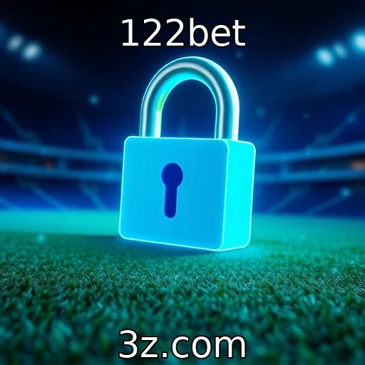 122bet Aposte com segurança: dicas para proteger suas informações no cassino online